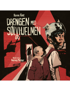 Drengen med sølvhjelmen -...