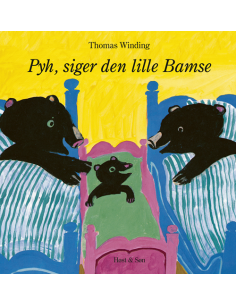 Pyh, siger den lille Bamse