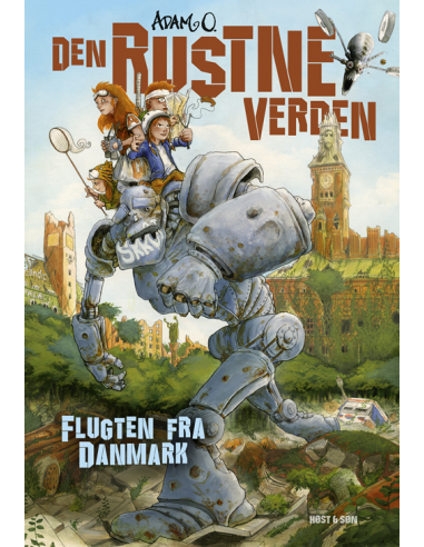 Den Rustne Verden - Flugten fra Danmark