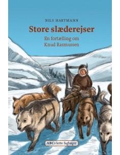 Store slæderejser