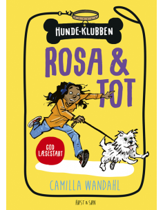 Hundeklubben 1 - Rosa og Tot