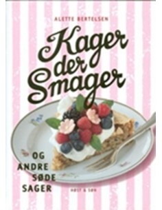 Kager, der smager, og andre...