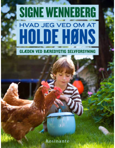Hvad jeg ved om at holde høns