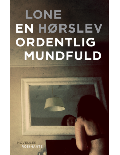 En ordentlig mundfuld