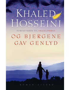 Og bjergene gav genlyd -...