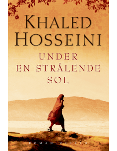Under en strålende sol -...