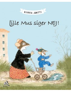 Lille Mus siger nej