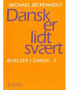 Dansk er lidt svært
