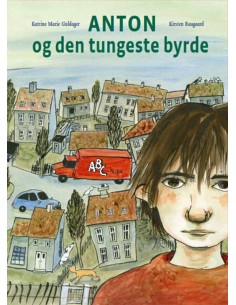 Anton og den tungeste byrde