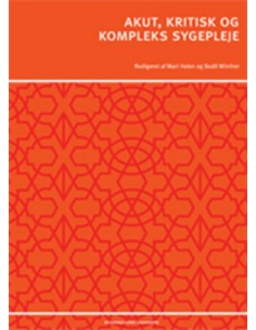 Akut, kritisk og kompleks...