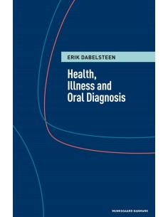 Health, illness and oral...