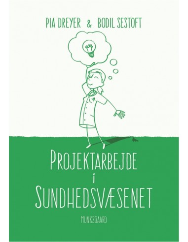Projektarbejde i sundhedsvæsenet
