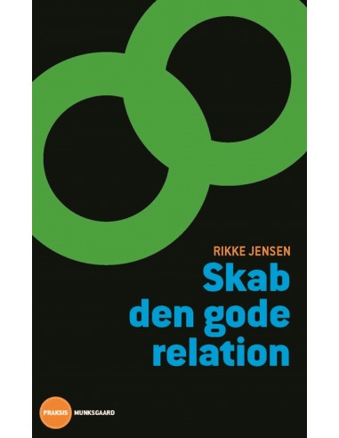 Skab den gode relation