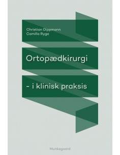 Ortopædkirurgi i klinisk...