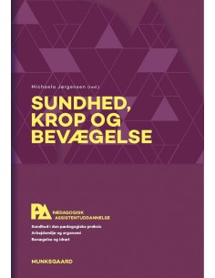 Sundhed, krop og bevægelse....