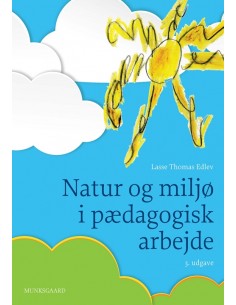 Natur og miljø i pædagogisk...
