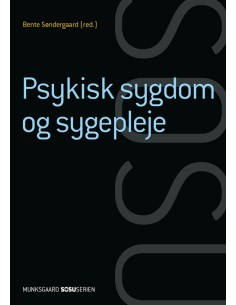 Psykisk sygdom og sygepleje...