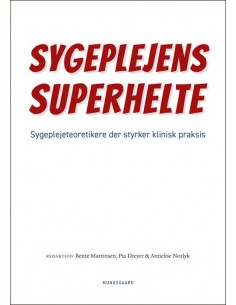 Sygeplejens superhelte
