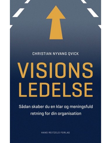 Visionsledelse Visionsledelse