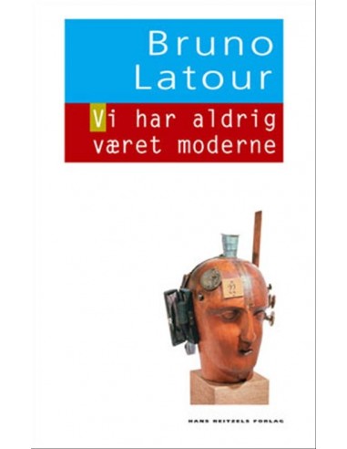 Vi har aldrig været moderne