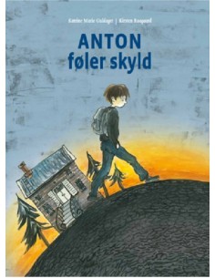Anton føler skyld