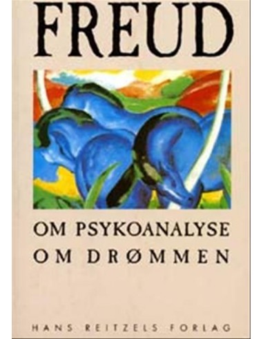 Om psykoanalyse. Om drømmen