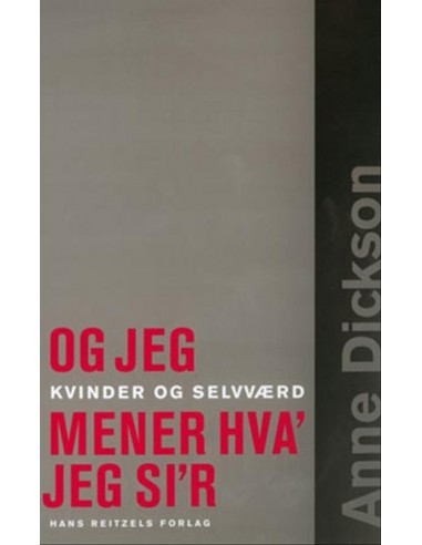 og jeg mener hva´ jeg si´r