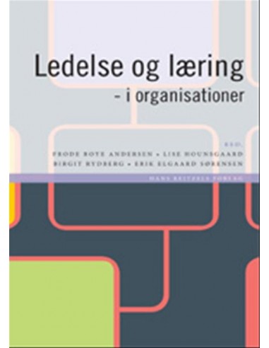 Ledelse og læring -  i organisationer