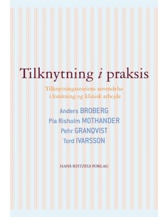 Tilknytning i praksis