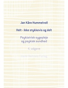 Helt - ikke stykkevis og delt