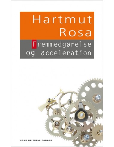 Fremmedgørelse og acceleration