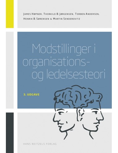 Modstillinger i organisations- og...