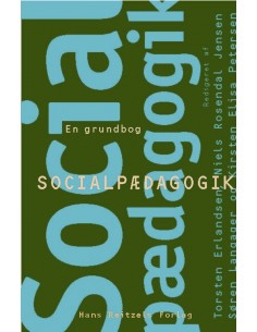 Socialpædagogik - en grundbog