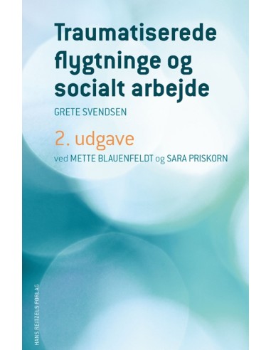 Traumatiserede flygtninge og socialt...