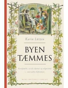 Byen tæmmes