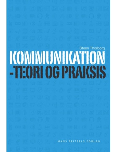 Kommunikation - teori og praksis
