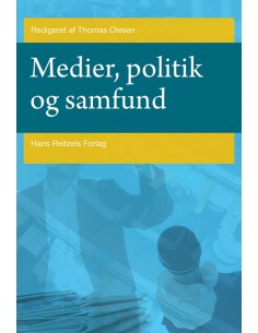 Medier, politik og samfund