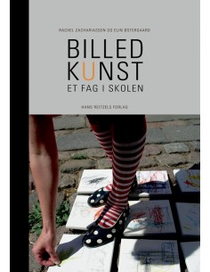 Billedkunst - et fag i skolen