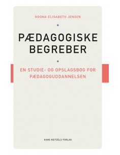 Pædagogiske begreber. En...
