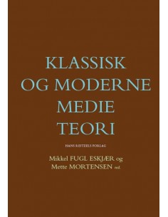 Klassisk og moderne medieteori