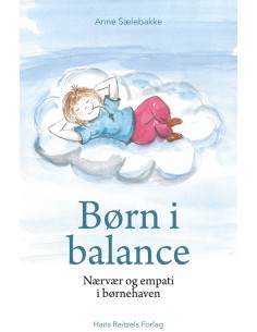 Børn i balance - nærvær og...