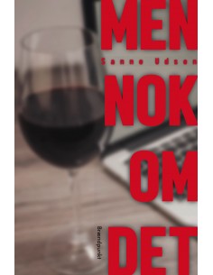 Men nok om det