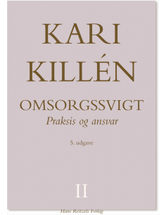 Omsorgssvigt Bind II