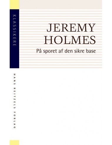 På sporet af den sikre base