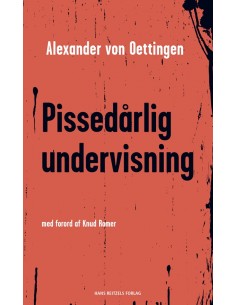 Pissedårlig undervisning