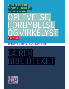 Oplevelse, fordybelse og...
