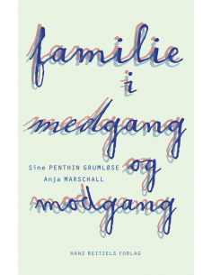 Familie i medgang og modgang