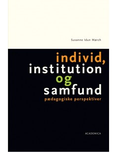 Individ, institution og...
