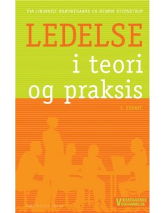 Ledelse i teori og praksis