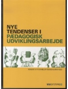 Nye tendenser i pædagogisk...